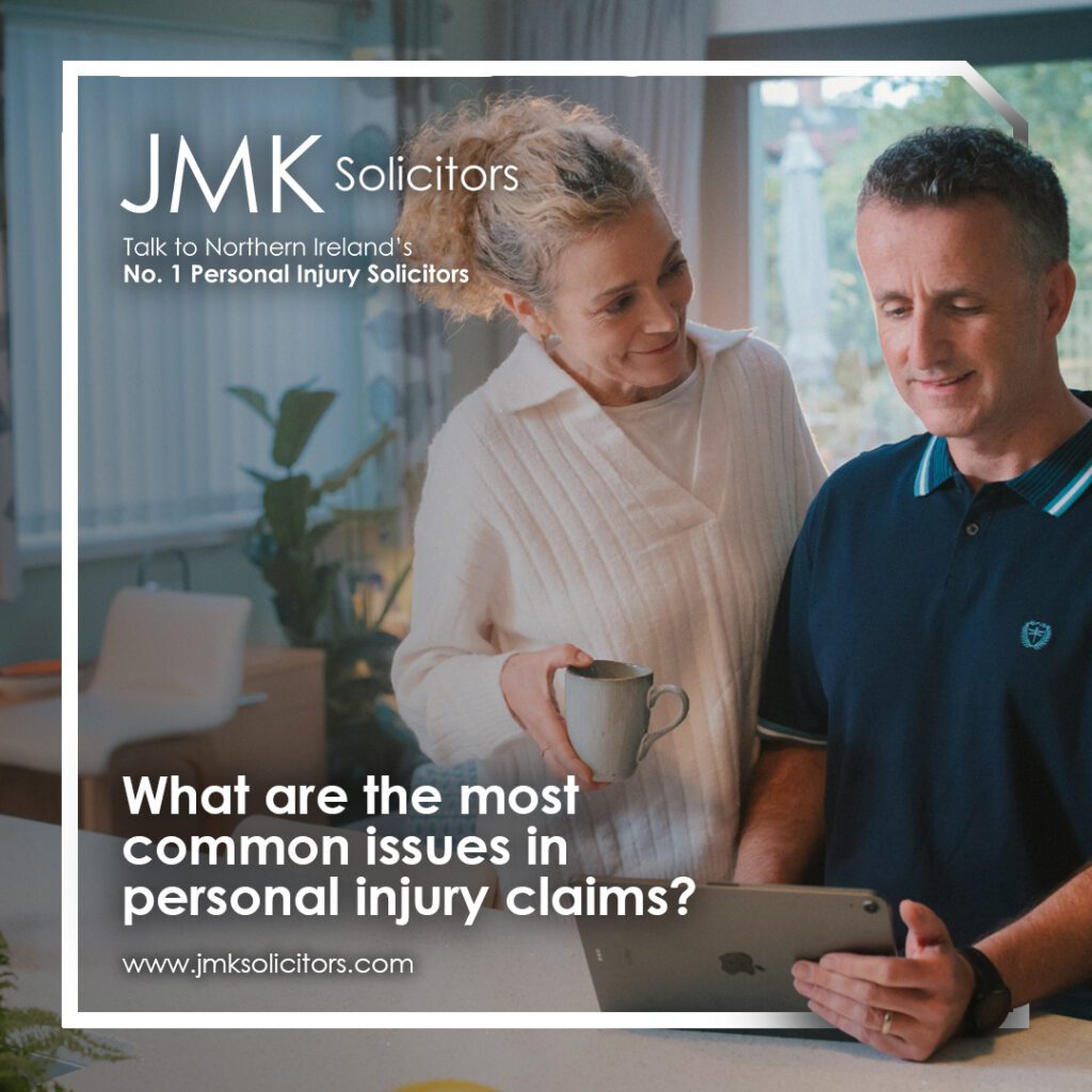 JMK Common Issues in personal injury claims
