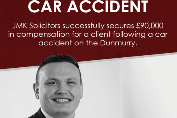 £90,000 Vehicle Collision Dunmurry